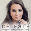 Happy Xmas(War Is Over) - Celeste