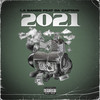 2021 (Explicit) - La Bands&Da Captain