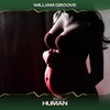 Human (Power Deep Mix, 24 Bit Remastered) - William Groove