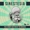 Ultimate Question - Sinestesia