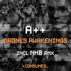 Drones Awakenings (Original Mix) - A++