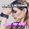 Inside My Mind - Monezz&NoYesMan