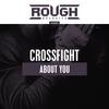 About You - Crossfight