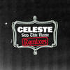 Stop This Flame (Prospa Remix) - Celeste