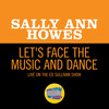 Let's Face The Music And Dance (Live On The Ed Sullivan Show, June 21, 1964) - Sally Ann Howes