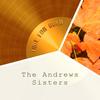 Rum And Coca Cola - The Andrews Sisters