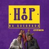 Hip Hop Na Quebrada (Cypher) - &Nalía Falcão&Madin MC&ANALU&Etérea