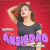 Ansiedad (feat. Rooverb) - Clarydela&Rooverb