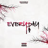 Everyday (Explicit) - Mada&Zaze