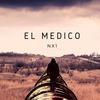 El Medico (Explicit) - NX1