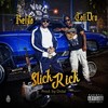 Slick Rick (Explicit) - Rekta&Calidro