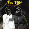 Feu Fire (feat. 2zer) - Steve Josh&2zer