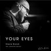 Your eyes - Stevie Biondi