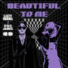 Beautiful To Me (Radio Mix) - Lizzy Wang&李铢衔James