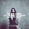 Kill Em With Kindness - Gaullin&Selena Gomez