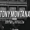 Tony Montana (Explicit) - Rodri