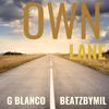 Own Lane (Explicit) - G.Blanco