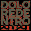 Dolore dentro 2021 - GEL&Corrado Ferrarese&Emanuele Frasca