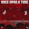 Once Upon a Time(Wake Up)[feat. Chosan] (Explicit) - J'biggets&Chosan