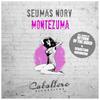 Montezuma - Seumas Norv