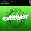 Battleborn (Original Mix) - Noise Zoo&Andy Wide