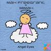 Angel Eyes (Original Mix) - Max Freegrant&Mimax