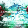 Something Jazz (House Mix|Explicit) - Simon Vinyl