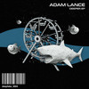 Mousewheel (Original Mix) - Adam Lance