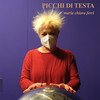 Picc ad testa (Live closing at Gragnano, 1991) - Maria Chiara Ferri