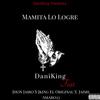 Mamita lo logre(feat. Daniking, Jhon jairo, Jking el original & Jaime amaro 23) - Frankitto the Real King&Daniking&Jhon Jairo&Jking El Original&Jaime amaro 23