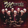 Sólo Dejé Yo A Mi Padre - Grupo Montéz De Durango