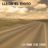 Llega el Envío (Explicit) - La Firme&Large