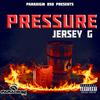 Pressure (Explicit) - Jersey G