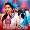 Mannate - Kundal K Chhura&Ashima Panda