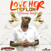 Love Her - Teflon Young King&Teflon&Smoke shop Productionz