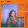 거짓말 - 매드 클라운 (Mad Clown)&이해리