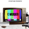 C Murder(feat. 1TakeJay) (Explicit) - Rassy Bugatti&1TakeJay