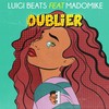 Oublier - Luigi Beats&Madomike