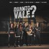 Quanto Vale? (Explicit) - Pineapple StormTV&MUG&L7nnon&Jhama&Bob do Contra&Ananda&Delacruz