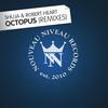 Octopus (Radio Edit) - Robert Heart&Shuja