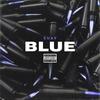 Blue (Explicit) - Suav