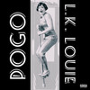 PoGo (Explicit) - Lk Louie