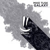 Galaxy - Mike Tusk&Michael Hauer&Thomas Nömaier