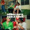 Prepotente doble tono (feat. Yaisel LM & Kreizy K) (Explicit) - Tauro.9&Yaisel LM&Kreizy k