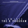 Da Funk - The K Program