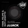 JJJack (Danny Cohiba Remix) - Faw9&Guti Legatto&Felipe G&Dany Cohiba