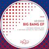 Big Bang (Antony PL, Paul S Remix) - Lo Coco