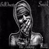 No Talking (Explicit) - BrillOmerta&Smurk