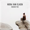 Needed You(feat. Trove) - Nora Van Elken&Trove