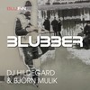 Blubber (Room Service Remix) - DJ Hildegard&Bjoern Mulik